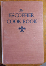 Load image into Gallery viewer, The Escoffier Cook Book by A. Escoffier
